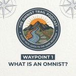 What is an Omnist?